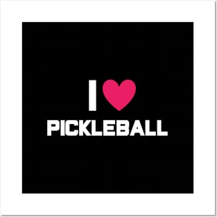 I Love Pickleball Posters and Art